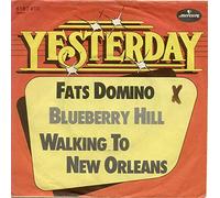 Blueberry Hill/Walking To New Orleans (7" Vinyl Single)(Yesterday)(1967)(Mercury 6167410)