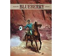 Blueberry - Intégrales - Tome 1 - Blueberry - Intégrales - tome 1 (Blueberry - Intégrales, 1)