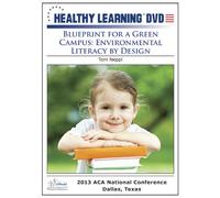 Blueprint for a Green Campus: Environmental Literacy by Design