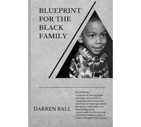 Blueprint for the Black Family