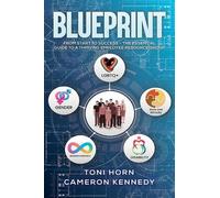Blueprint: From Start to Success - The Essential Guide to a Thriving Employee Resource Group