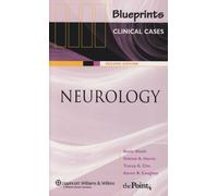 Blueprints Clinical Cases in Neurology by Kevin Sheth (2006-09-01)