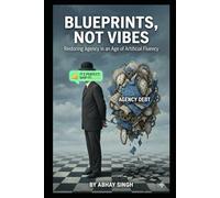 Blueprints, Not Vibes: The Psychology of Agentic Design and the Fight for Human Agency in the Age of AI