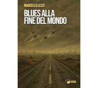 Blues alla fine del mondo (Voci)