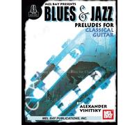 Blues and Jazz Preludes for Classical Guitar: Includes Online Audio