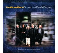 Blues Band - Scratchin' on My Screen
