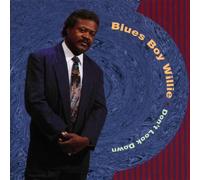 Blues Boy Willie - Don't Look Down