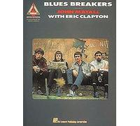 Blues breakers guitare: John Mayall with Eric Clapton (Recorded Versions Guitar Guitar Recorded Versions)