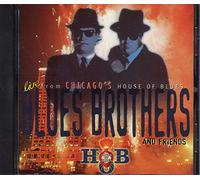 Blues Brothers & Friends - Live from Chicago's House of B