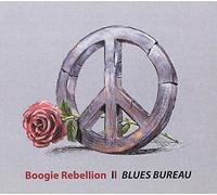 Blues Bureau - Boogie Rebellion