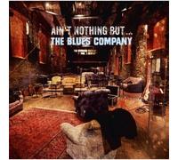 Blues Company - Ain¢¥T Nothin' But¡¦