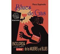 Blues de gas: Enciclopedia de las mujeres y el blues