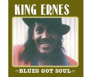 Blues Got Soul by King Ernest (2000-09-26)