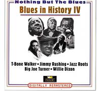 Blues History 4 - T-Bone Walker, Jimmy Rushing, Jazz Roots, Big Joe Turner, Willie Dixon...