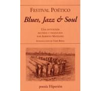 Blues Jazz & Soul. Festival Poetico