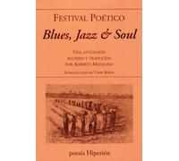 Blues, jazz y soul. Festival poético | Alberto Manzano, Terry Berne