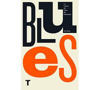 Blues: La música del Delta del Mississippi (Turner Libros)