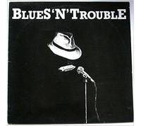 Blues 'N' Trouble - Blues 'N' Trouble [Vinyl LP]