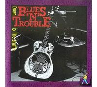 Blues 'n' Trouble - Down to the Shuffle