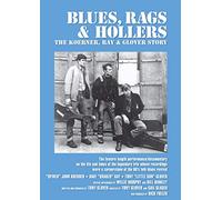 Blues, Rags & Hollers - The Koerner, Ray & Clover Story [Reino Unido] [DVD]