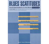 Blues Scatitudes: Vocal Improvisations of the Blues (Book & CD) by Bob Stoloff(2003-11-01)