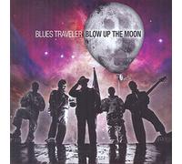 Blues Traveler Blow Up the Moon (CD) Album