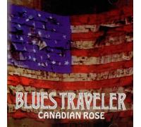 Blues Traveler - Canadian Rose / Diner / Carolina Blues