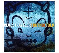 Blues Traveller - Truth Be Told