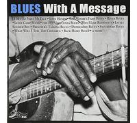 Blues With a Message - Blues With a Message