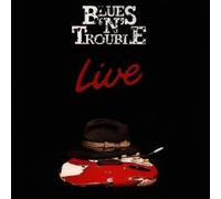 Blues'N'Trouble - Live [Import]