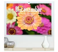 Blütenzauber - Traumhafte Farben der Natur (hochwertiger Premium Wandkalender 2026 DIN A2 quer), Kunstdruck in Hochglanz: Schöne Blumen in der Natur