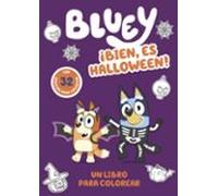 bluey. actividades - ¡bien es halloween! un libro para colorear terror