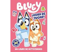 Bluey. Actividades - ¡hora De Jugar! (edición En Español)