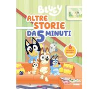 Bluey. Altre storie da 5 minuti. Ediz. a colori