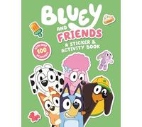 Bluey and Friends: A Sticker & Activity Book