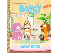 Bluey Baby Race (Little Golden Books: Bluey)
