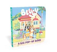 Bluey Bluey: A Big Pop-Up Book (Libro de cartón) Bluey