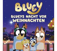 BLUEY - Blueys Nacht vor Weihnachten: BLUEY-Weihnachtsbilderbuch ab 3 Jahren: 19