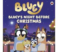 Bluey: Bluey's Night Before Christmas