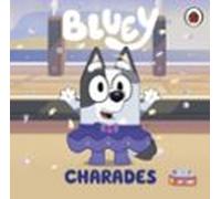 Bluey: Charades (ebook)