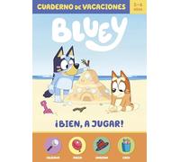 Bluey. Cuaderno de vacaciones - ¡Bien, a jugar! (5-6 años): Observa · Juega · Imagina · Crea (Altea)