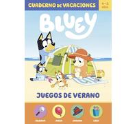 Bluey. Cuaderno de vacaciones - Juegos de verano (4-5 años): Observa · Juega · Imagina · Crea (Altea)