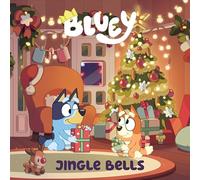 BLUEY JINGLE BELLS: A Sing-Along Book