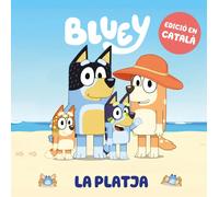 Bluey. Un Cuento - La Playa
