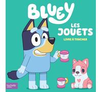 Bluey - Les jouets: Livre à toucher