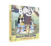 Bluey. Llibre de cartró amb solapes - Joc a l'aire lliure (Mans petitones)