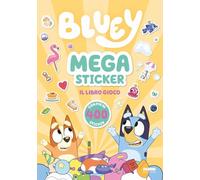 Bluey. Megasticker. Il libro gioco. Ediz. a colori