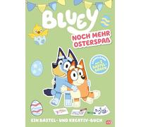 BLUEY - Noch mehr Osterspaß: Ein Bastel- und Kreativ-Buch - Sammelband mit 2 Bastelbögen - Für Kinder ab 3 Jahren: 11