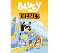 Bluey. Primeras lecturas - Trenes