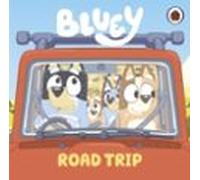 Bluey: Road Trip